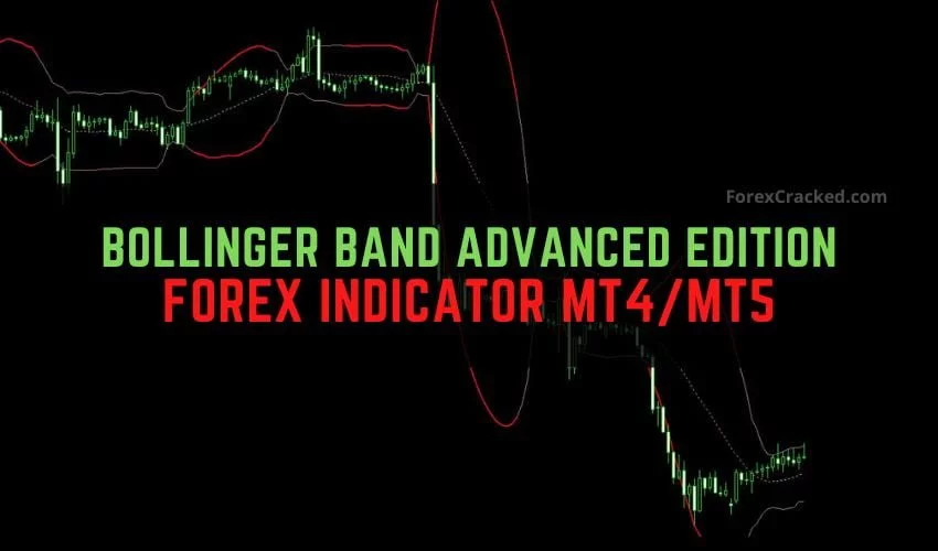 Bollinger Band Advanced Edition Forex Indicator MT4/MT5